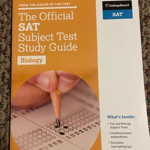 The Official SAT BIOLOGY Subject Test Study Guide - College Board